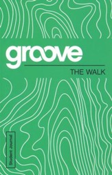 Groove: The Walk - Student Journal - Slightly Imperfect
