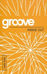 Groove: Inside Out - Leader Guide