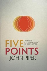 5 Points: Towards a Deeper Experience of God's Grace - eBook