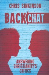 Backchat: Answering Christianity's Critics - eBook