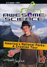 America's National Parks Collection,  6 DVD's, 12 Episodes: A Creation Tour with Noah Justice