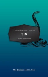 Christian's Pocket Guide To Sin, A: The Disease and Its Cure - eBook