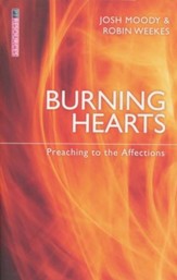 Burning Hearts: Preaching to the Affections - eBook