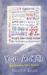 You Asked: Your Questions. God's Answers. - eBook
