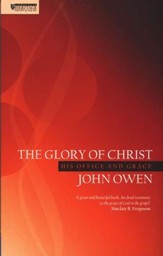 Glory Of Christ: His Office and Grace - eBook