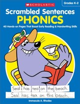 Scrambled Sentences: Phonics: 40 Hands-on Pages That Boost Early Reading & Handwriting Skills