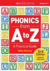 Phonics From A to Z, 3rd Edition: A Practical Guide