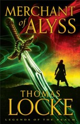 Merchant of Alyss (Legends of the Realm Book #2) - eBook