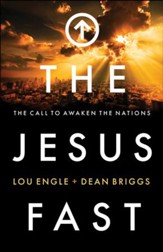 The Jesus Fast: The Call to Awaken the Nations - eBook