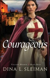 Courageous (Valiant Hearts Book #3) - eBook