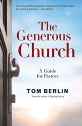 The Generous Church: A Guide for Pastors