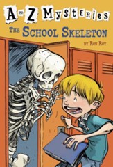 The School Skeleton: A to Z Mysteries #19