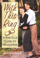 With This Ring: a Practical Guide for Newlyweds