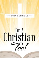 I'm A Christian Too! - eBook