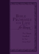 Bible Promises for Life for Women: The Ultimate Handbook for Your Every Need - eBook