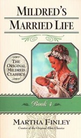 Mildred's Married Life #4,  The Original Mildred Classics Series (Softcover)