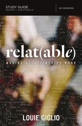 Relat(able) Study Guide: Making Relationships Work - eBook