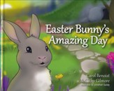 Easter Bunny's Amazing Day