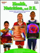 Health, Nutrition, and P.E., Grades PreK-K