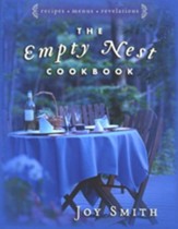 The Empty Nest Cookbook: Recipes, Menus, Revelations