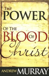 Power Of The Blood Of Christ