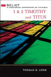 1 & 2 Timothy and Titus: A Theological Commentary on the Bible - eBook