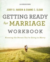 Getting Ready for Marriage Workbook: Knowing the Person You're Going to Marry - eBook