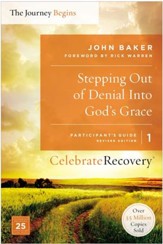 Stepping Out of Denial into God's Grace Participant's Guide 1: A Recovery Program Based on Eight Principles from the Beatitudes - eBook