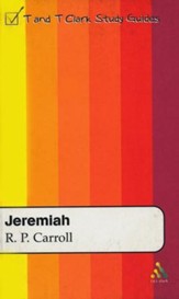 Jeremiah: T&T Clark Study Guides