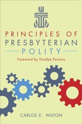 Principles of Presbyterian Polity - eBook