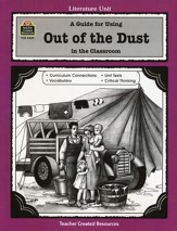 A Guide For Using Out of the Dust in  the Classroom,     Teacher Created Resources,  Grades  5-8