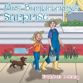 Mrs. Bumbleberry's Surprise - eBook