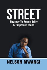 STREET: Strategy to Reach Edify & Empower Teens - eBook
