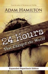 24 Hours That Changed the World - Expanded Edition
