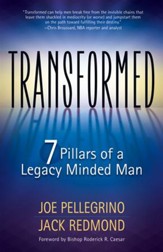 Transformed: 7 Pillars for a Legacy-minded Man - eBook