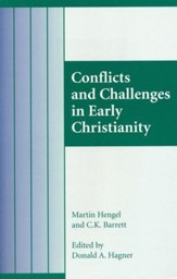 Conflicts and Challenges in Early Christianity