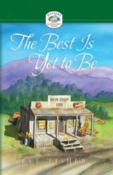 The Best Is Yet to Be - eBook