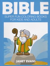 Bible: Super Fun Coloring Books for Kids and Adults
