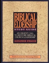 Study Guide to Biblical Eldership