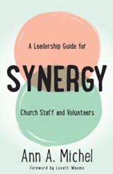 Synergy: Collaborative Ministry for All God's People