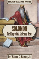 Solomon: The King with a Listening Heart
