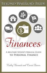 Finances: A Military Spouses Biblical Guide to Personal Finance - eBook