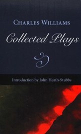 The Collected Plays of Charles Williams