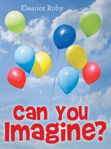 Can You Imagine? - eBook
