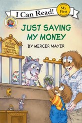 Mercer Mayer's Little Critter: Just Saving My Money, Hardcover