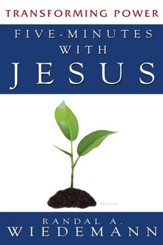 Five Minutes with Jesus: Transforming Power - eBook