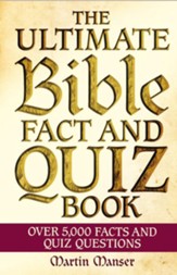 The Ultimate Bible Fact and Quiz Book: Over 5,000 Facts and Quiz Questions - Slightly Imperfect