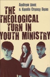 The Theological Turn in Youth Ministry