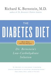 The Diabetes Diet: Dr. Bernstein's Low-Carbohydrate Solution - eBook