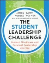 The Student Leadership Challenge: Student Workbook